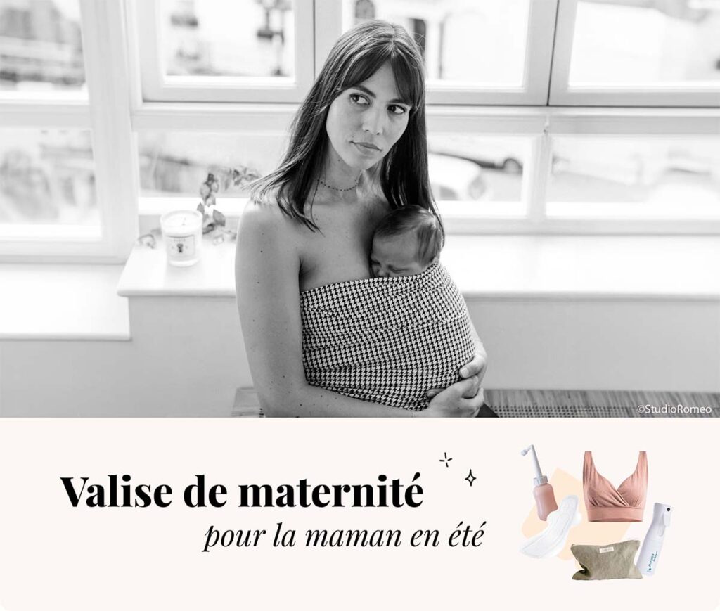 Valise maternité été maman, vêtements confortables post-accouchement, trousse de toilette maternité, accessoires allaitement, brassière postpartum, indispensables maternité pour accoucher en été.