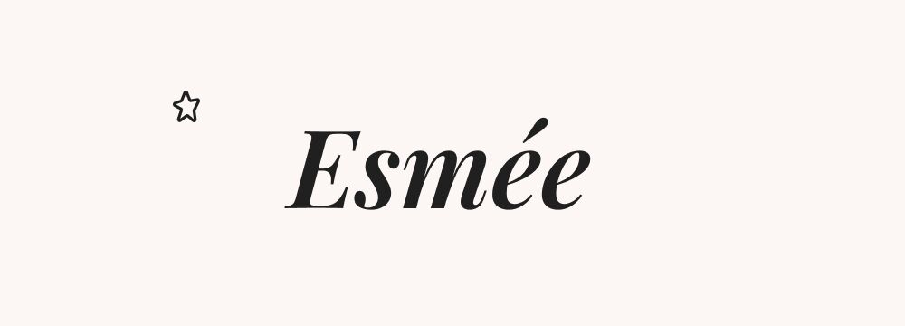 Esmée, prénom français fille ancien et délicat, empreint de tendresse et de romantisme discret