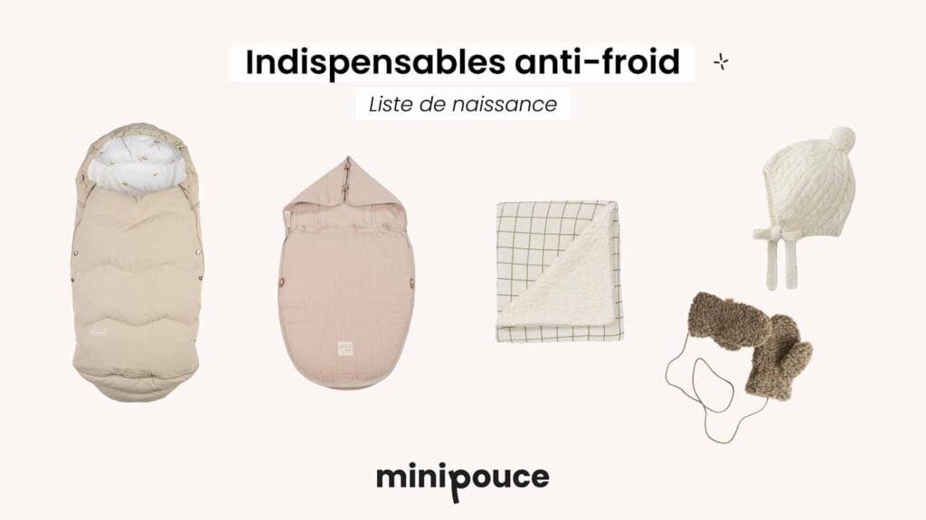 Indispensables anti-froid liste de naissance : nids d'ange, couverture polaire, bonnet et moufles bébé hiver