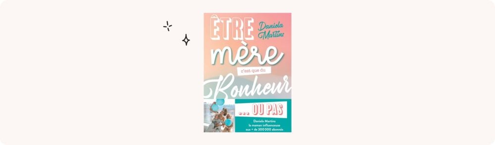 Ressource utile maternité livre être mère c'est que du bonheur ou pas