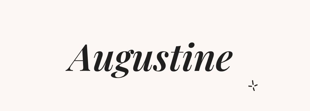 Augustine, prénom français fille noble et intemporel, à la sonorité douce et à la prestance classique