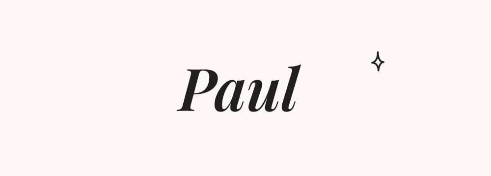 Paul, prénom français garçon sobre d'origine biblique, reste apprécié pour sa simplicité universelle et son élégance intemporelle efficace