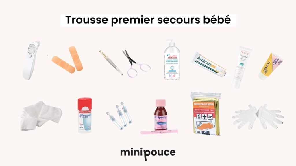 Contenu d’une trousse premier secours bébé regroupant les essentiels pour intervenir rapidement et appliquer les gestes premiers secours bébé et enfant
