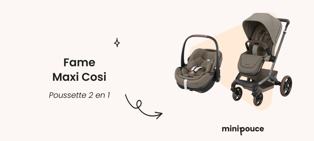 Meilleure poussette 2 en 1 Maxi Cosi Fame : modèle premium avec design moderne et suspension performante