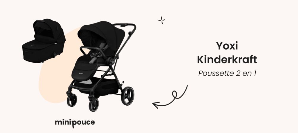 Meilleure poussette 2 en 1 Kinderkraft Yoxi : poussette duo compacte et pratique pour la ville
