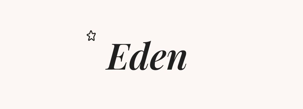 Eden : prénom coréen masculin original