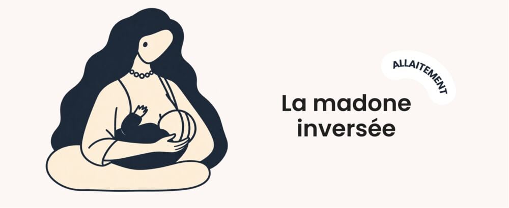 Illustration de la position d’allaitement madone inversée : bébé soutenu par le bras opposé au sein proposé